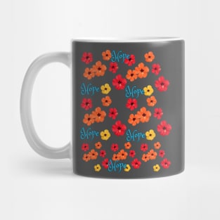 Flowers full of hope Mug